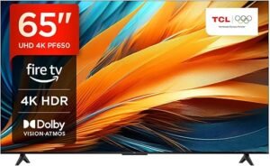 TCL 65PF650 65 Pouces 4K Ultra HD, HDR TV, Smart LED Fire TV (Dolby Vision, Dolby Atmos, DTS, HDR 10, Alexa intégré, Airplay2, Miracast)